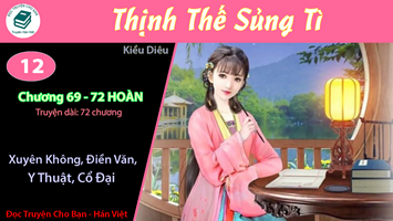 [HV] Thịnh Thế Sủng Tì